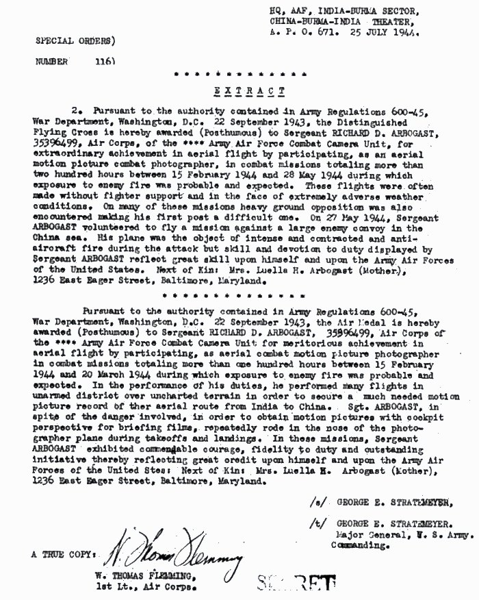 Extract from the citations to accompany award of the Air Medal and the Distiguished Flying Cross to SSgt Richard D. Arbogast.